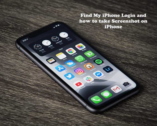 Find My iPhone Login and how to Screenshot Record on iPhone