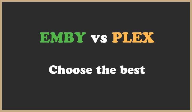 EMBY vs PLEX
