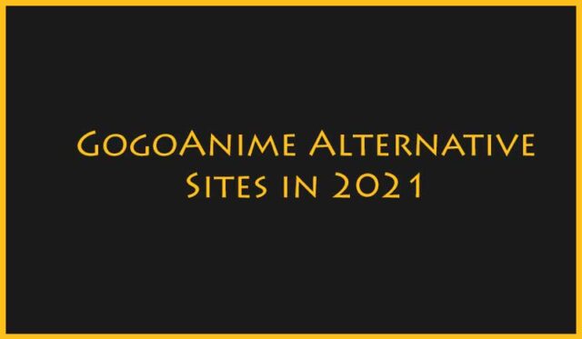 GogoAnime io Alternatives