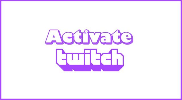 twitch tv activate