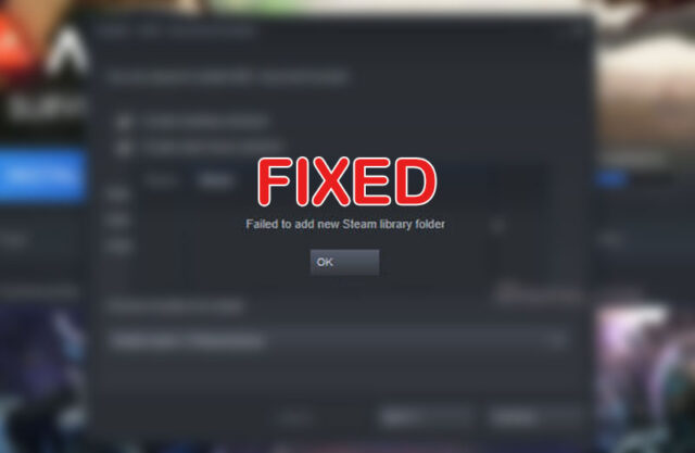 failed to add new steam library folder