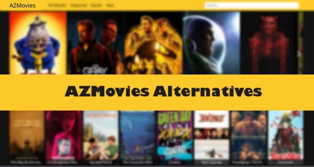 AZMovies Alternatives azm.to